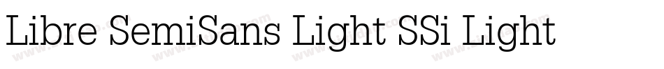 Libre SemiSans Light SSi Light字体转换
